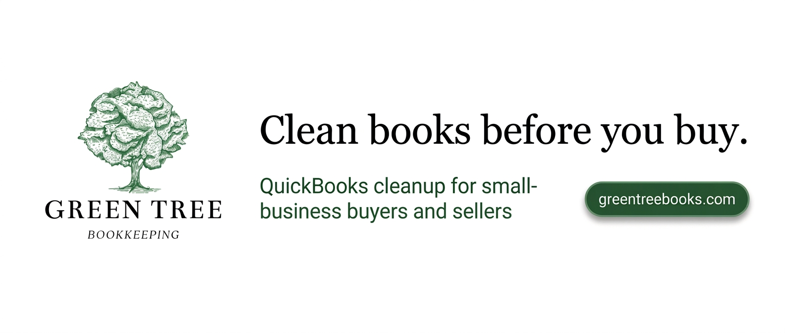 Sample ad: Green Tree Bookkeeping, clean books before you buy